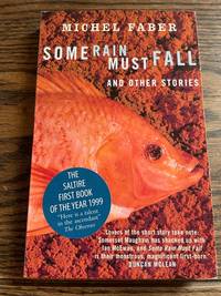 Some Rain Must Fall and Other Stories