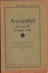 Avrusta! Ett ord till Sveriges folk. Svenska…