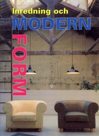 Inredning och modern form.