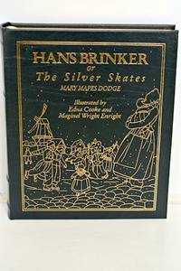 Hans Brinker Or The Silver Skates by Dodge, Mary Mapes - 1992