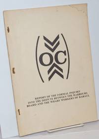 image of Report of the formal inquiry into the dispute between the Harbours Board and the wharf workers of Rabaul