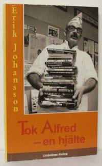 Tok Alfred. En hjälte.