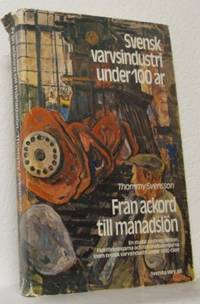 Från ackord till månadslön. En studie av…