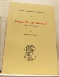 Johannes av Korset (Juan de la Cruz). Några…