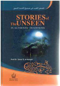 cover of STORIES OF THE UNSEEN IN AUTHENTIC TRADITIONS