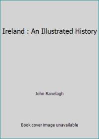 cover of Ireland : An Illustrated History