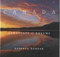 CANADA : landscape of Dreams; Signed By Author