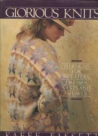 image of Glorious Knits: 35 designs for sweaters, dresses, vests, and shawls
