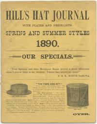 [Trade catalog, shape book]: Hill's Hat Journal with Plates and Price-Lists. Spring and Summer Styles 1890