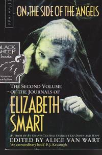 On the Side of the Angels by Elizabeth Smart - Paperback - 1995 - from Black Sheep Books (SKU: 017092)
