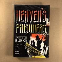 Heaven&#039;s Prisoners: A Novel (Dave Robicheaux Mysteries) by Burke, James Lee - 1988