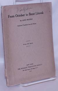 image of From October to Brest Litovsk. Authorized translation from the Russian
