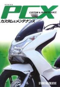 Honda PCX Custom & Maintenance