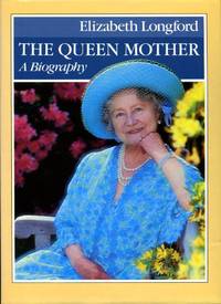image of The Queen Mother: A Biography (Signed By Author)