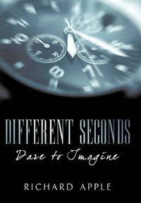 Different Seconds: Dare to Imagine