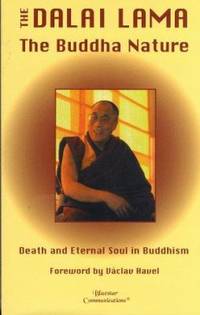 The Buddha Nature Death and Eternal Soul in Buddhism