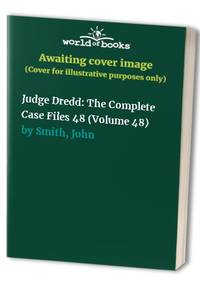 Judge Dredd: The Complete Case Files 48: Volume 48