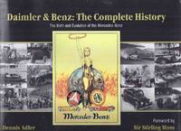 Daimler and Benz: The Complete History -The Birth and Evolution of the Mercedes Benz ( Cars /...