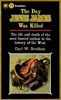 THE DAY JESSE JAMES WAS KILLED