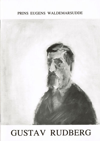 Gustav Rudberg. Prins Eugens Waldemarsudde…
