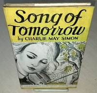 SONG OF TOMORROW by Simon, Charlie May - 0