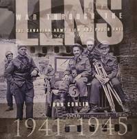 cover of War Through the Lens. The Canadian Army Film and Photo Unit 1941-1945