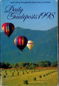 DAILY GUIDEPOSTS, 1998 Spirit-Lifting Thoughts for Every Day of the Year