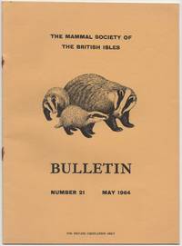 Bulletin No.21 May 1964 by Mammal Society of the British Isles - 1965