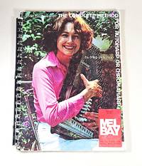 Mel Bay Presents the Complete Method for Autoharp or Chromaharp