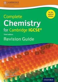 Complete Chemistry for Cambridge IGCSE&Acirc;&reg; Revision Guide: Third Edition (Complete...