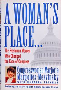 A Women's Place by Margorie Margolies-Mezvinsky - Hardcover - April 1994 - from Firefly Bookstore LLC (SKU: 36330)