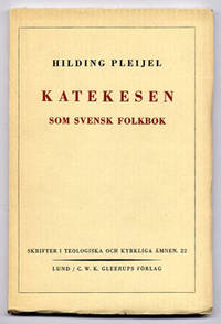Katekesen som svensk folkbok. En historisk…