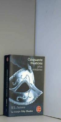 image of Cinquante nuances plus sombres (Fifty Shades, Tome 2)