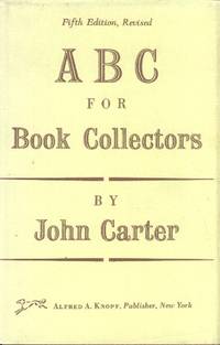 ABC for Book Collectors (Fifth Edition, Revised) by Carter, John - 1991