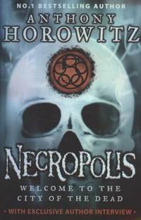 Necropolis. Anthony Horowitz