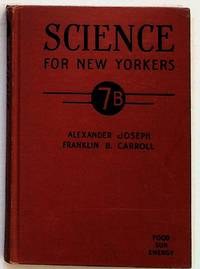Science for New Yorkers Vol. 7B: Food, Sun, Energy