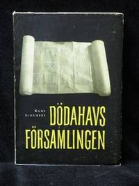 DÖDAHAVSFÖRSAMLINGEN. DESS UPPKOMST OCH DESS LÄRA.