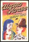 Alamo House: Women Without Men, Men Without Brains