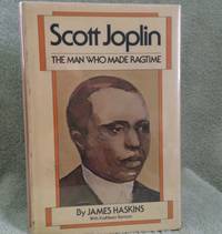 Scott Joplin by James and Kathleen Benson Haskins - 1st edition - 1978 - from civilizingbooks (SKU: 1650BIL-0924)