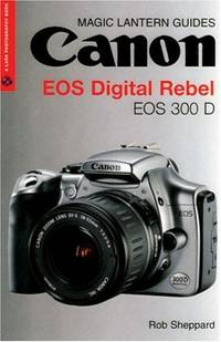 Canon EOS Digital Rebel (Magic Lantern Guides)