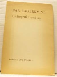 Pär Lagerkvists bibliografi. På  sextioårsdagen…