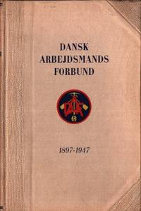 Dansk arbejdsmands forbund gennem 50 aar.…