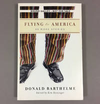 Flying to America: 45 More Stories