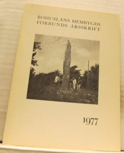 Bohusläns hembygdsförbunds årsskrift 1977.