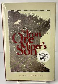 The Iron Ore Miner's Son