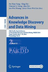 Advances in Knowledge Discovery and Data Mining : 28th Pacific-Asia Conference on Knowledge...