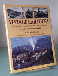 cover of Vintage Railtours: Railway Correspondence and Travel Society: A Pictorial Record 1954-1969