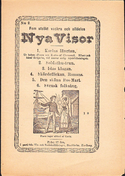 Fem utsökt vackra och alldeles nya visor. 1.…