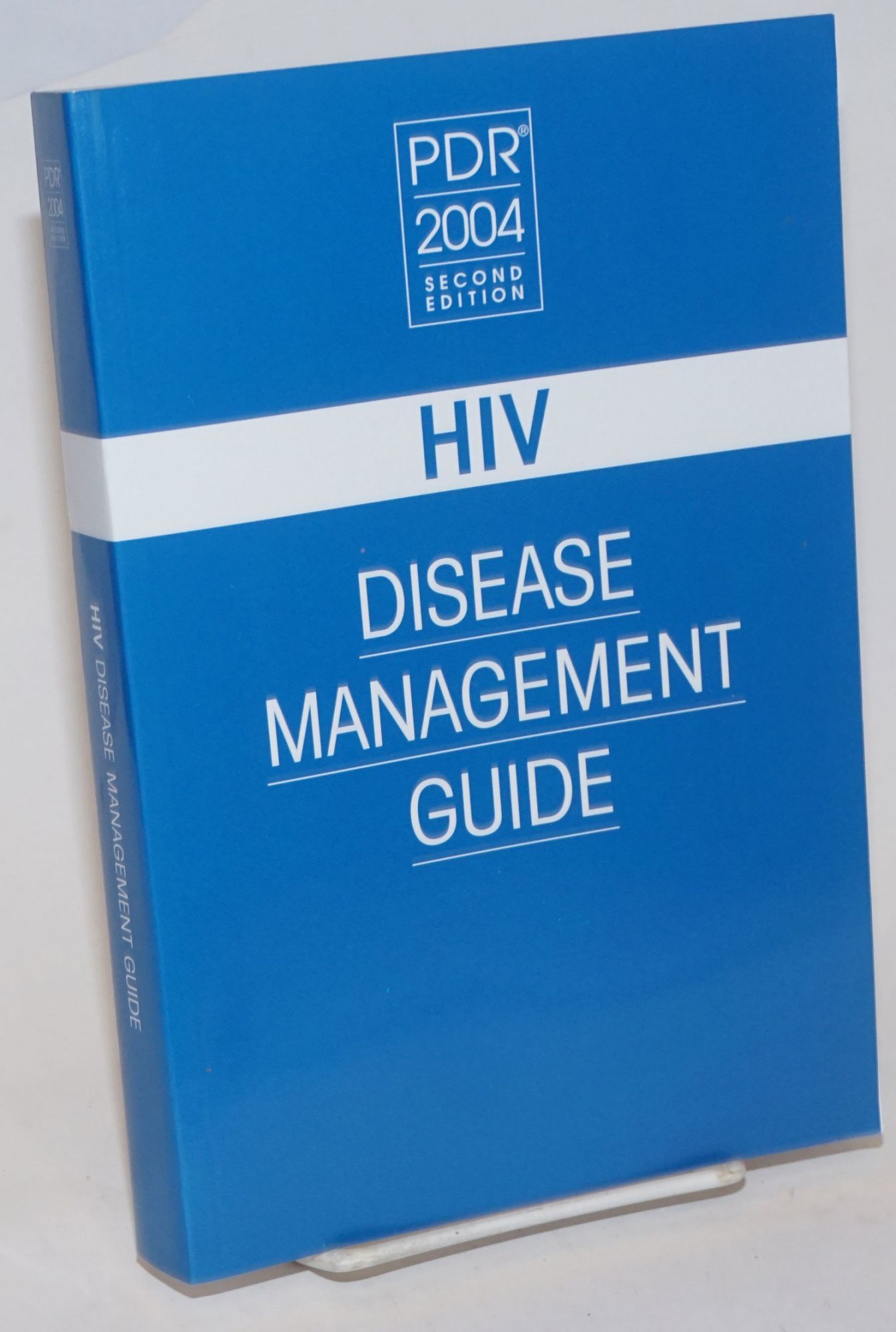 PDR: HIV Disease Management Guide [second edition