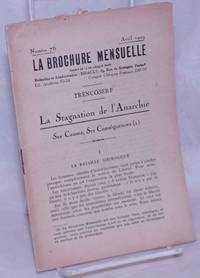 image of La Stagnation de l'Anarchie: Ses Causes, Ses Conséquences (1)